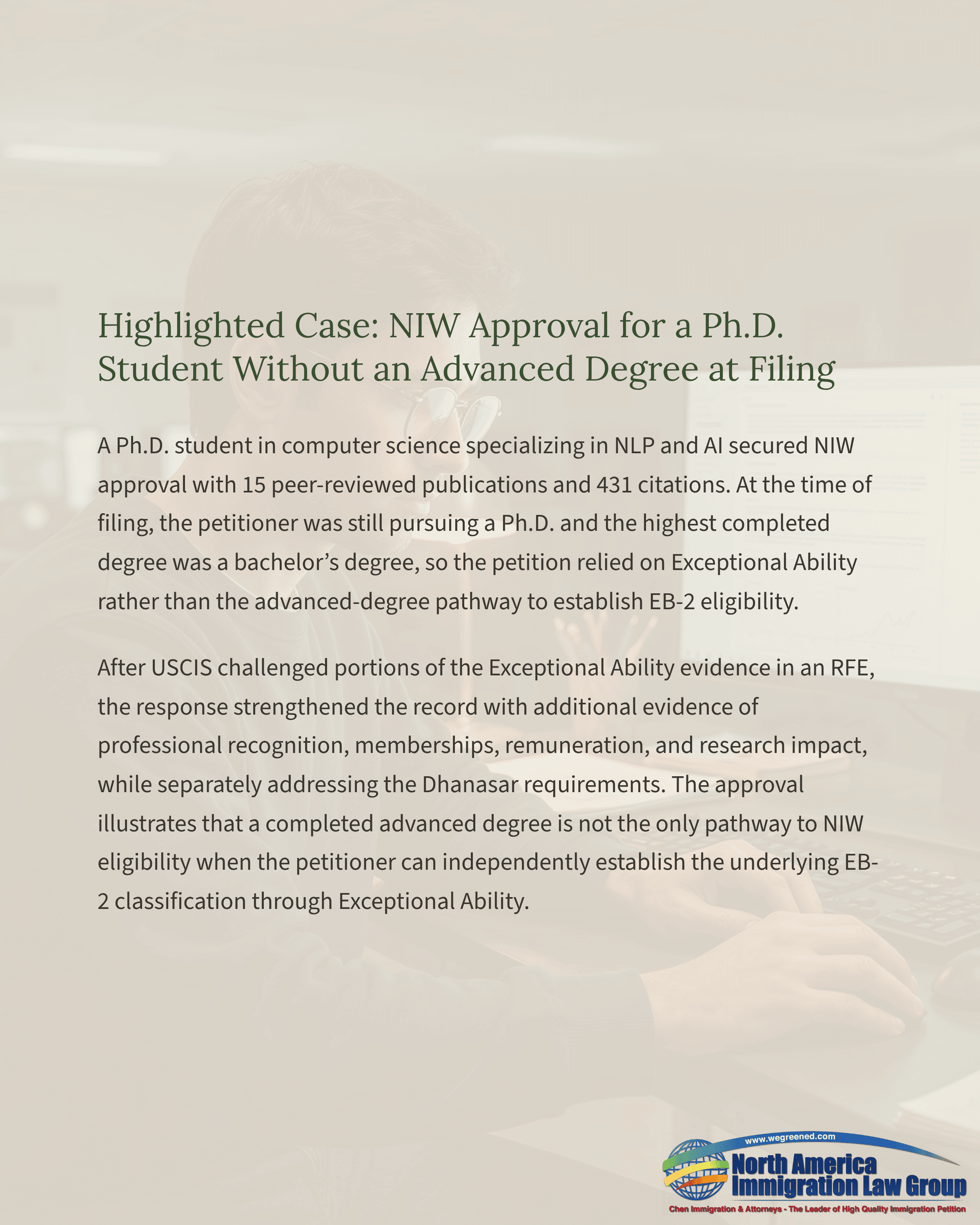 Highlighted case: NIW approval for a Ph.D. student without an advanced degree at filing.